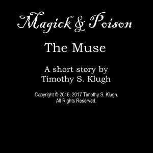 Magick & Poison: The Muse