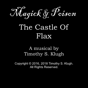 Magick & Poison: The Castle Of Flax